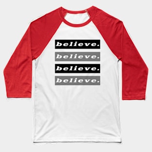 Believe Baseball T-Shirt